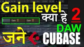 Gain streching and Gain Level settings in Cubase 10.5 and How to control headroom from pre filter