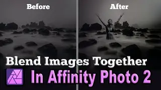 Blending Two Images Together in Affinity Photo 2