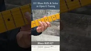Riff 27  - 101 Blues Riffs and Solos in Open G Tuning  Fast Lick
