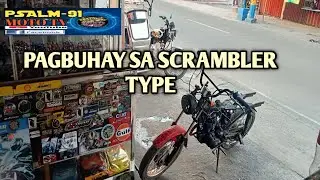 PAG BUILD UP MULI NG NAITAMBAK NA SCRAMBLER TYPE NA MOTOR