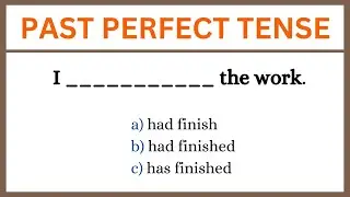 Past Perfect Tense - Quiz | Can you score 10/10 ? | Past Tense