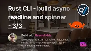 Build with Naz - async readline & progress bar - Part 3/3 - Do the refactor, and rename crate