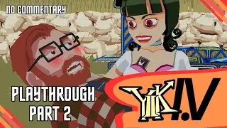 YIIK I.V Playthrough - Part 2 - A gamer - No commentary