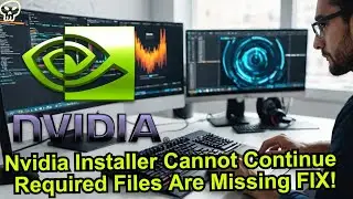 Nvidia Installer Cannot Continue / Required Files Are Missing Fix!!!