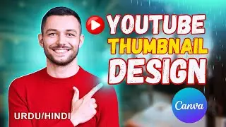 How to Make Thumbnail in Canva - Youtube Thumbnail Design Tutorial