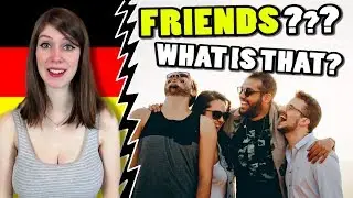 Why is it so Hard to MAKE FRIENDS WITH GERMANS?