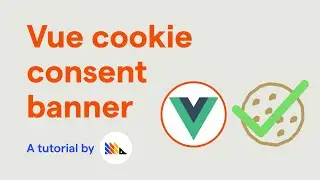 How to build a Vue cookie consent banner - PostHog tutorial