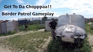 Border Patrol Airsoft Gameplay