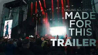 Calling All Captains: Made For This - Official Trailer (2020) | 4K