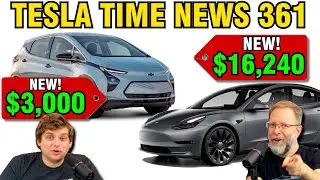 Chevy Bolt for $3,000??  | Tesla Time News 361