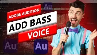 How To Add Bass To Voice In Adobe Audition Tutorial (Step By Step)