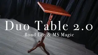 Duo Table 2.0 by Bond Lee & MS Magic