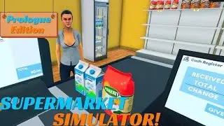 supermarket simulator Day 2