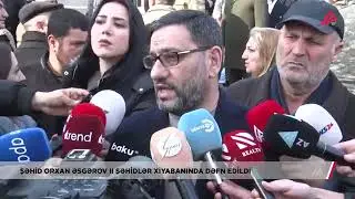Xalqımız şəhid oğlu ilə vidalaşdı - Orxan Əsgərov torpağa tapşırıldı