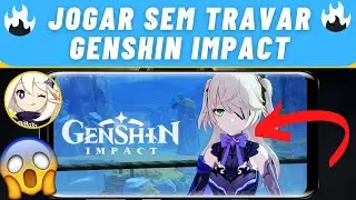 REVELADO! COMO TIRAR O LAG DO GENSHIN IMPACT no CELULAR ANDROID MOBILE