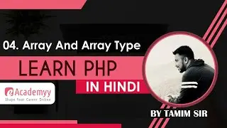 PHP Array and Array Types (#04  Learn PHP in Hindi)