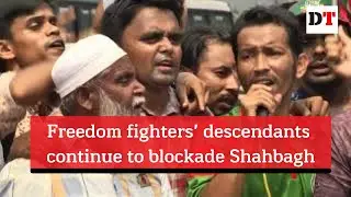 Freedom fighters’ descendants continue to blockade Shahbagh