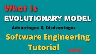 Evolutionary Model in Software Engineering in hindi. || sdlc models.