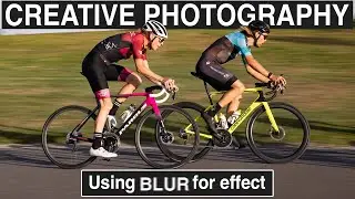 CREATIVE PHOTOGRAPHY - How to use BLUR for affect (but also how to avoid it.)
