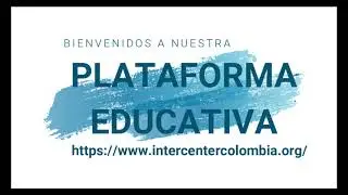Acceso plataforma educativa INTERCENTER COLOMBIA, DIPLOMADO EN INGENIERÍA Y ARQUITECTURA FORENSE