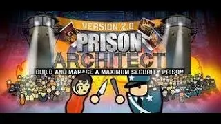 Продолжение по игре Prison Architect