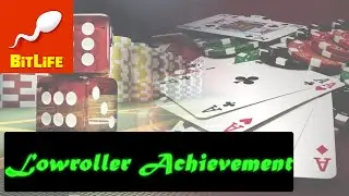 Lowroller Achievement || Bitlife- Life Simulator || Tutorial || Get denied entry to a Casino ||