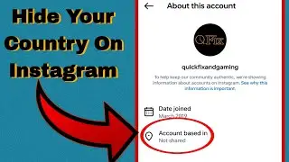 How To Hide Your Country On Instagram ( Account Based In )
