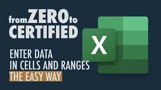 Microsoft Excel Basics - Data in Cells and Ranges (made easy)