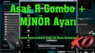 Asas R Combo +MİNÖR Ayarı En Kullanışlı Asas Macro Ayarı. Logitech G300S 