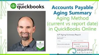 Accounts Payable Aging Summary Aging Method (Current vs Report Date) in Quickbooks Online