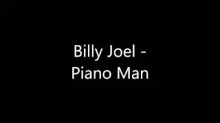 Billy Joel - Piano Man