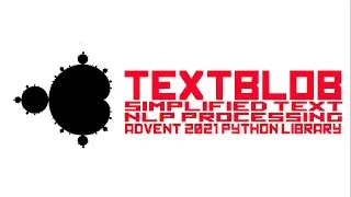 Textblob - Simple Python NLP library - Advent of Code 2021