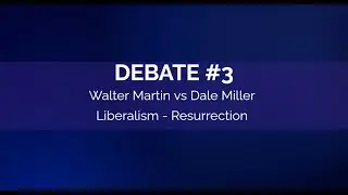 Walter Martin Vs  Dale Miller | Resurrection