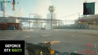 Cyberpunk2077 - GeForce GTX 1660 Ti 6GB - Benchmark