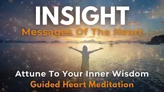 Guided Meditation to Receive Insights from Your Heart | Heart Coherence Practice