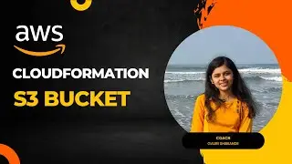 Create an S3 Bucket with AWS Cloudformation: A Step-by-Step guide