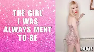TG/CD Stories #0012 🏳️‍⚧️ THE GIRL I WAS ALWAYS MENT TO BE (MtF, Transgender, Crossdressing Story)