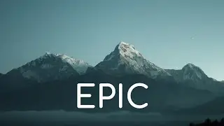 ✅ Epic Upbeat Nature Background Music For Videos