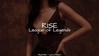 League of Legends - RISE (ft. Glitch Mob, Mako, The Word Alive) [Lyrics]