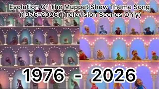 Evolution Of The Muppet Show Theme Song (1976-2026) (Television Scenes Only)