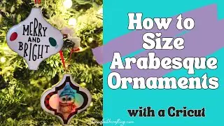 How to Size DIY Arabesque Ornaments