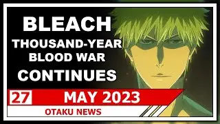 The Most IMPORTANT Anime & Manga News From Japan | Otaku News May 2023