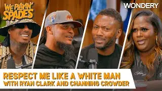 “Respect Me Like a White Man” With Ryan Clark & Channing Crowder