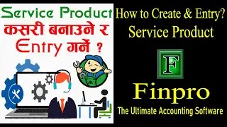 How to create Service Product & sales bill entry in Finpro Accounting Software I Collabrains IT Link
