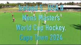 Ireland 5 USA 0. 65 Men Masters World Cup Hockey. Cape Town 2024