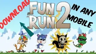Download Fun Run 2 in Any Mobile