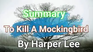 To Kill A Mockingbird by Harper Lee Summary | Learn English Through Story