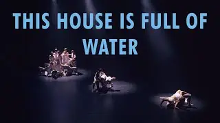 2022 This House Is Full Of Water
