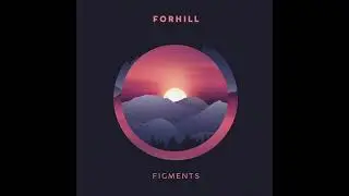 Forhill - Far Away