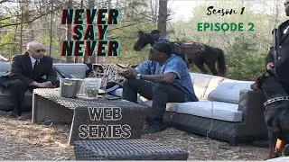 NEVER say NEVER Web Series Season 1 Episode 2